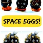 Easter egg decorating with kids! Make space eggs